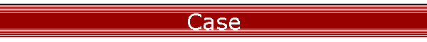 Case