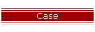 Case
